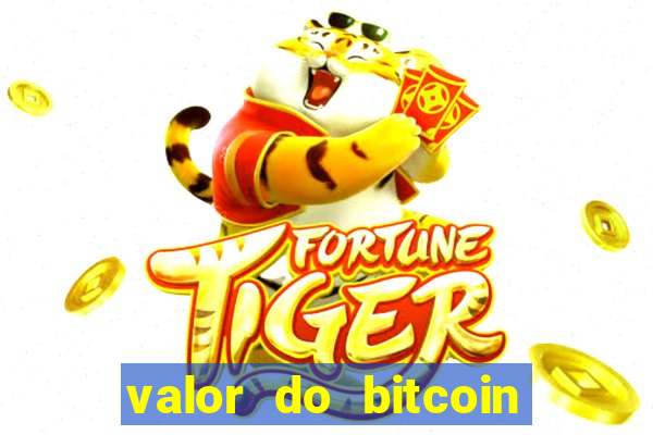 valor do bitcoin em 2020 em reais